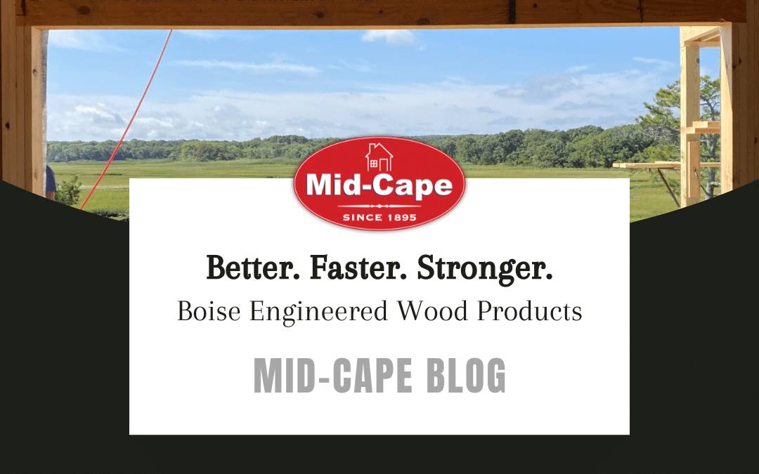 Why Build with Boise EWP?